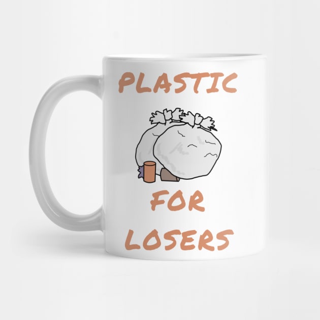 Plastic for losers by IOANNISSKEVAS